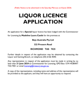 An application for a Special liquor licence has been lodged with the Commissioner for Licensing by...
