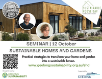 Seminar 12 OctoberSustainable Home &amp; Gardens Practical strategies to transform your home and garden...