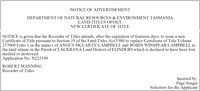 NOTICE OF ADVERTISEMENTDEPARTMENT OF NATURAL RESOURCES &amp; ENVIRONMENT TASMANIALAND TITLES OFFICENEW...