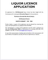 An application for a On-Restaurant liquor licence has been lodged with the Commissioner for Licensing...