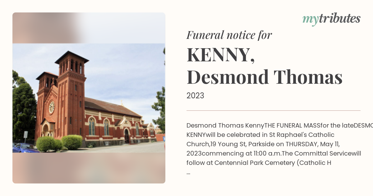 KENNY, Desmond Thomas | Funeral Notices | Adelaide | My Tributes