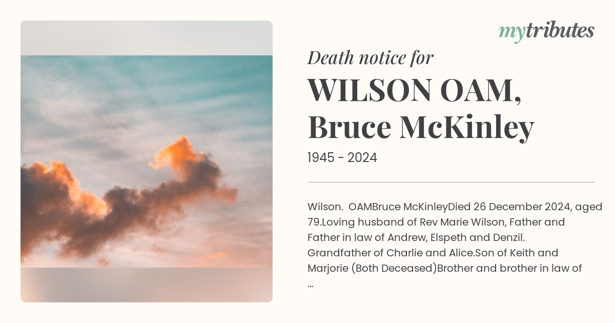 WILSON OAM, Bruce McKinley