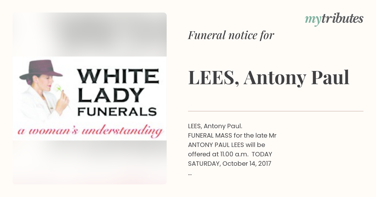 LEES, Antony Paul | Funeral Notices | Darwin | My Tributes