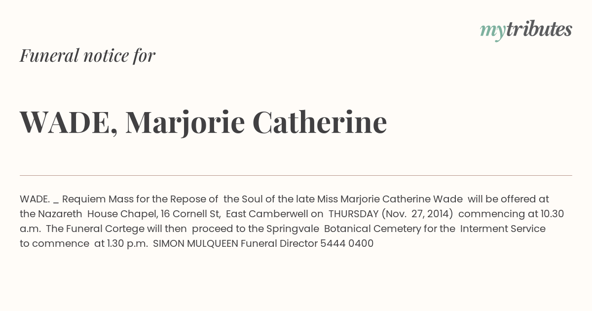 WADE, Marjorie Catherine | Funeral Notices | Melbourne | Herald Sun