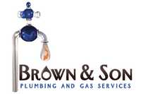 PLUMBING GAS &amp; ELECTRICALBrown and Son Plumbing – Putting Customers First: Reliable, Friendly, and...