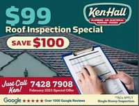 $99 Roof Inspection SpecialSave $100Just Call Ken! 7428 7908 February 2025 Special Offer*T&amp;C...