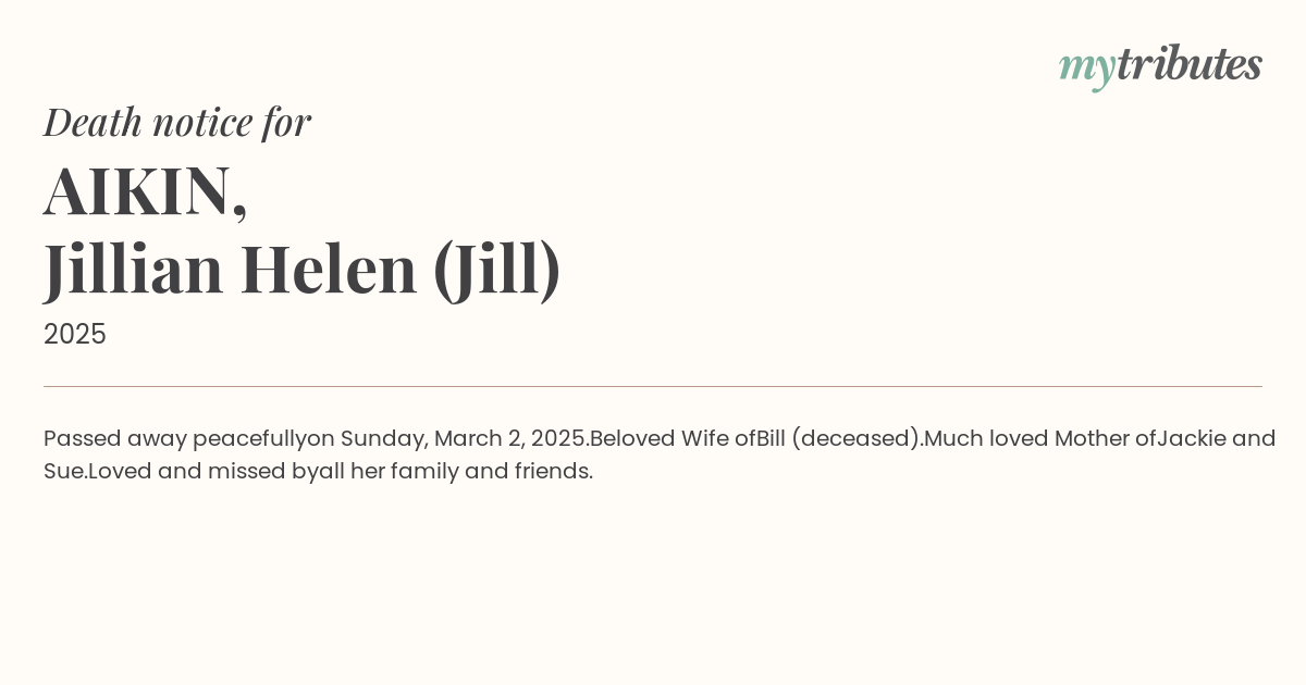 AIKIN, Jillian Helen (Jill) | Death Notices | Adelaide | My Tributes