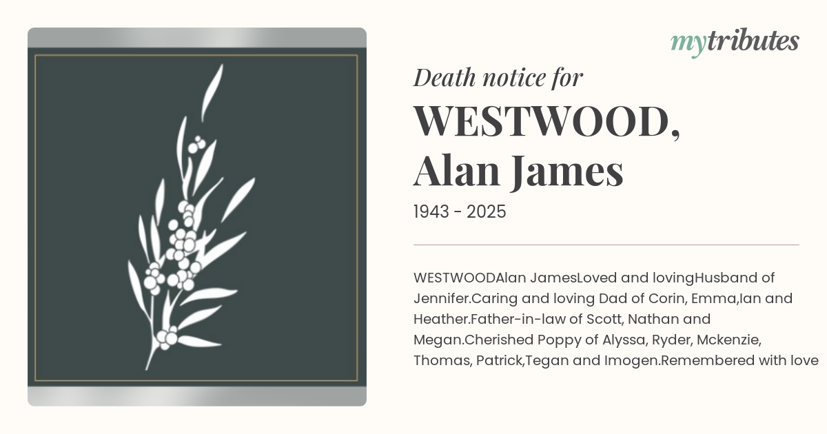WESTWOOD Alan James Death Notices Adelaide My Tributes westwood-alan-james-death-notices-adelaide-my-tributes
