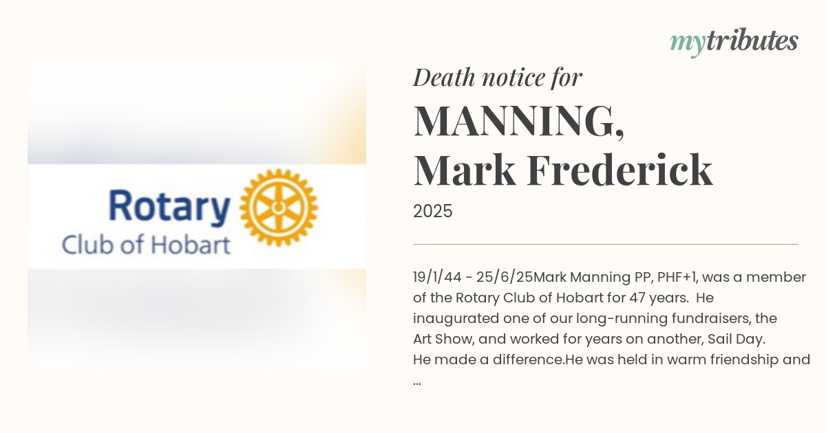Beloved Rotarian Mark Manning Remembered for Decades of Dedicated Service in Hobart