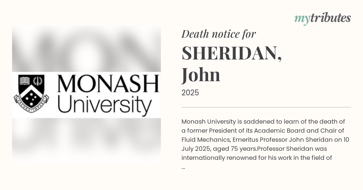 Tributes Flow for Pioneering Fluid Mechanics Expert, Emeritus Professor John Sheridan