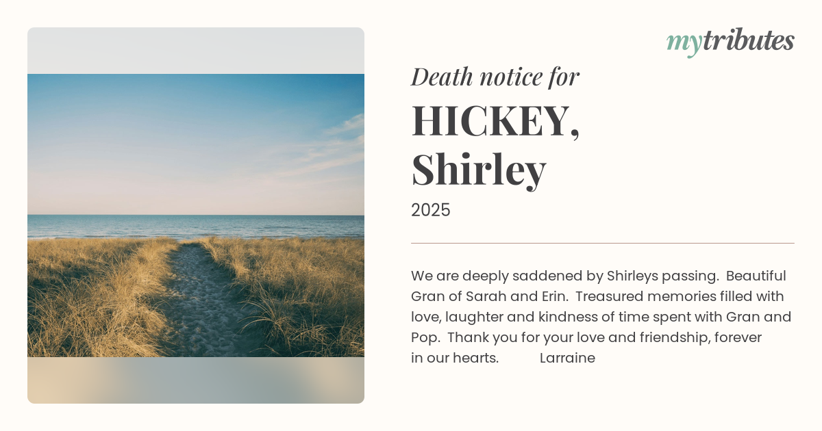 HICKEY, Shirley | Death Notices | Tasmania | My Tributes